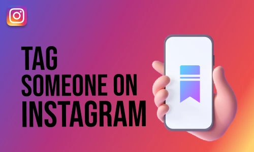 How to Tag Someone on Instagram